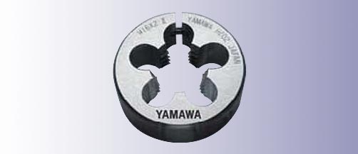 日本YAMAWA圓板牙代理高速鋼固定圓板牙